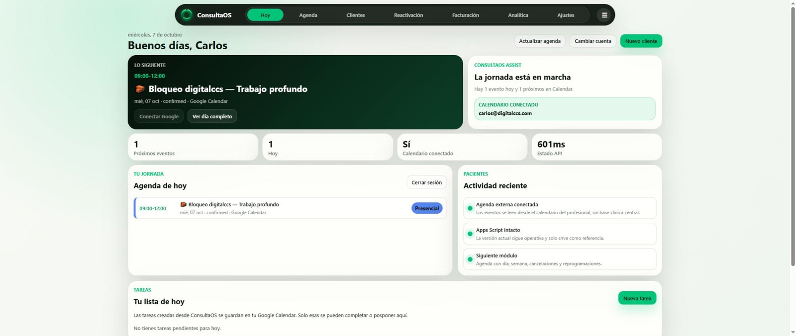 Interfaz actual de ConsultaOS Cloud con navegación superior, agenda del día y tareas